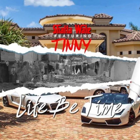 Life Be Time ft. Tinny | Boomplay Music