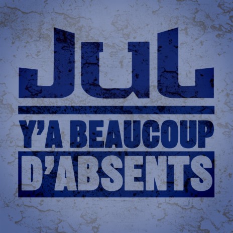 Y’a beaucoup d’absents | Boomplay Music