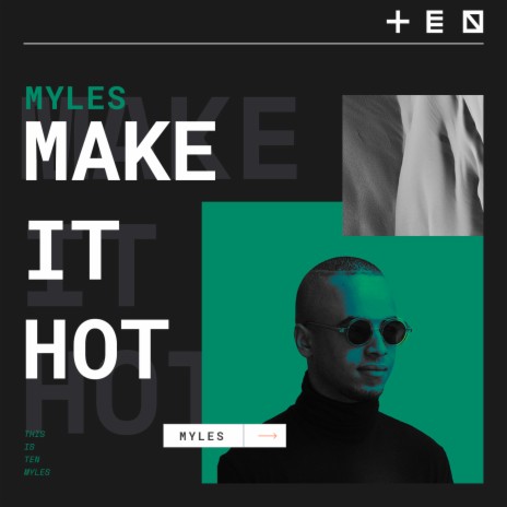 Make It Hot | Boomplay Music