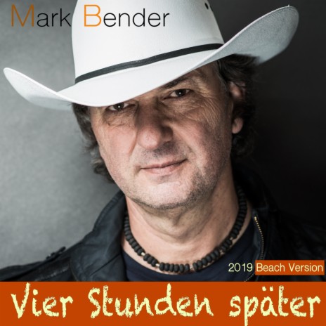 Vier Stunden später (2019 Beach Version) | Boomplay Music