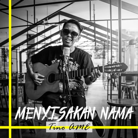 Menyisakan Nama | Boomplay Music