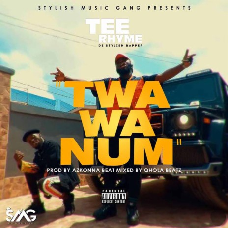 Twa Wa Num | Boomplay Music