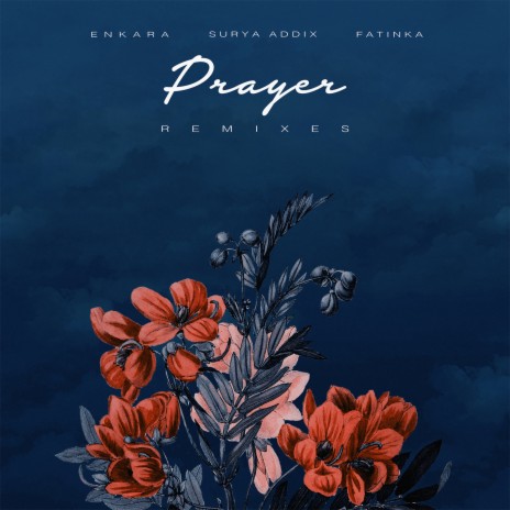 Prayer (AGNLRE Remix) ft. Surya Addix & Fatinka | Boomplay Music