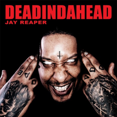 DeadindaheaD ft. Jay Reaper | Boomplay Music