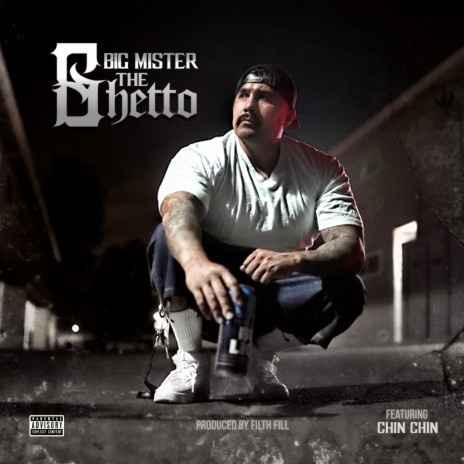 The Ghetto ft. Chin Chin | Boomplay Music