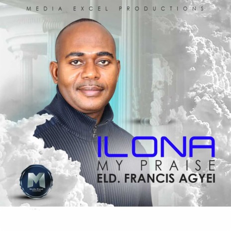 Ilona (My Praise) | Boomplay Music