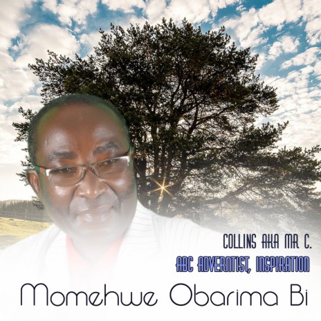 Momehwe Obarima Bi | Boomplay Music