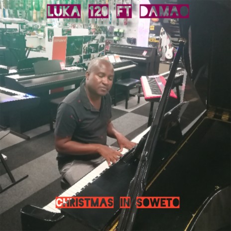 Christmas in Soweto ft. Damao | Boomplay Music