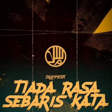 Tiada Rasa Sebaris Kata | Boomplay Music