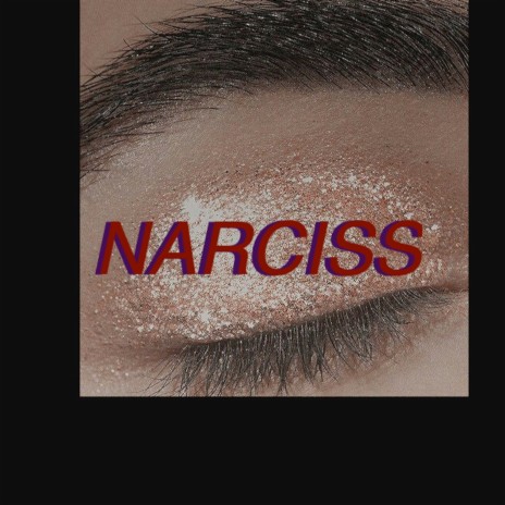 Narciss | Boomplay Music