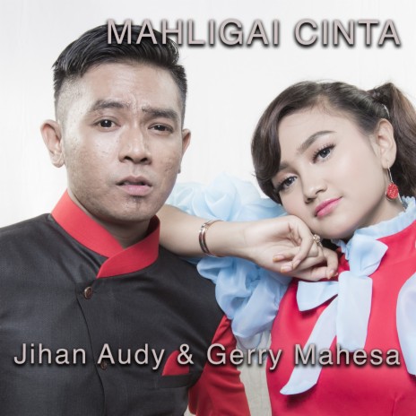 Mahligai Cinta ft. Gerry Mahesa | Boomplay Music