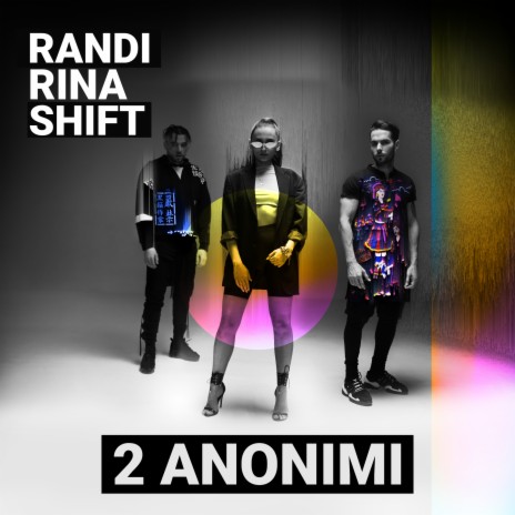 2 Anonimi (Doi Anonimi) ft. Rina | Boomplay Music