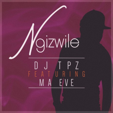 Ngizwile | Boomplay Music