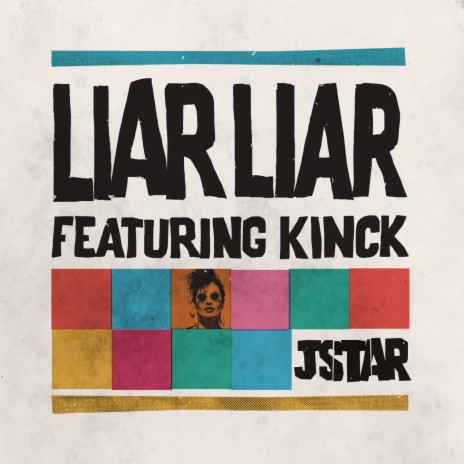 Liar Liar (Capitol 1212 Remix) ft. Kinck | Boomplay Music