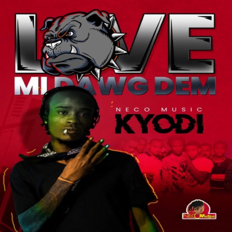 Love Mi Dawg | Boomplay Music