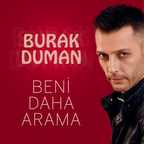 Beni Daha Arama | Boomplay Music