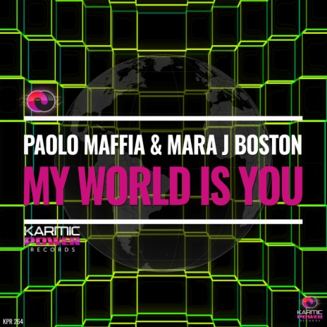 My World Is You ft. Mara J Boston | Boomplay Music