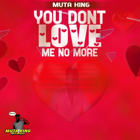 You Dont Love Me | Boomplay Music