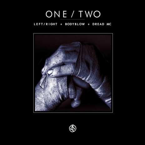 One/Two ft. Dread MC & Bodyblow | Boomplay Music