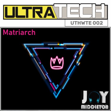 Matriarch (Original Mix)