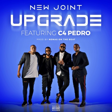 Upgrade ft. C4 Pedro | Boomplay Music