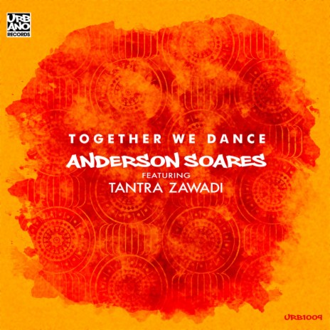 Together We Dance ft. Tantra Zawadi | Boomplay Music