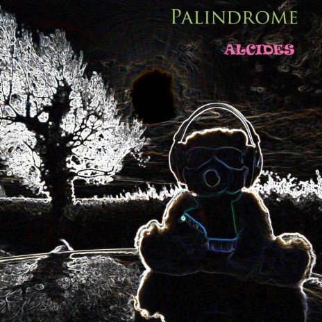 Palindrome | Boomplay Music