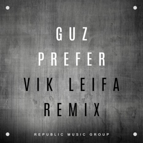 Prefer (Vik Leifa Remix)