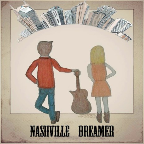 Nashville Dreamer | Boomplay Music