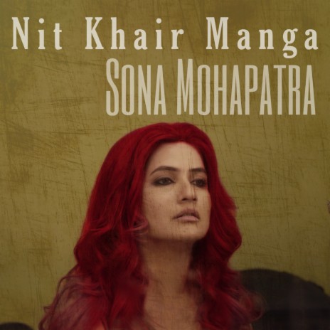 Nit Khair Manga ft. Ram Sampath | Boomplay Music