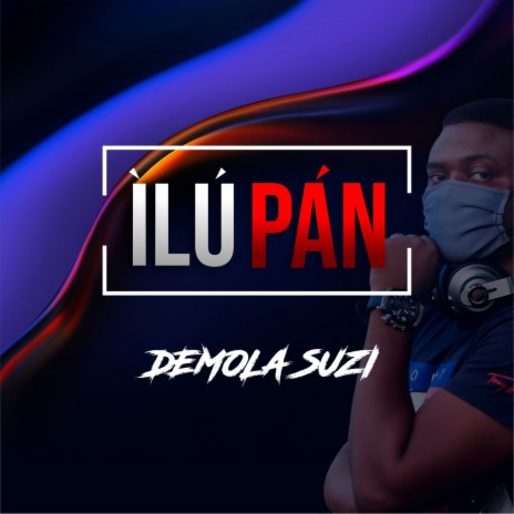 Ìlú Pán | Boomplay Music