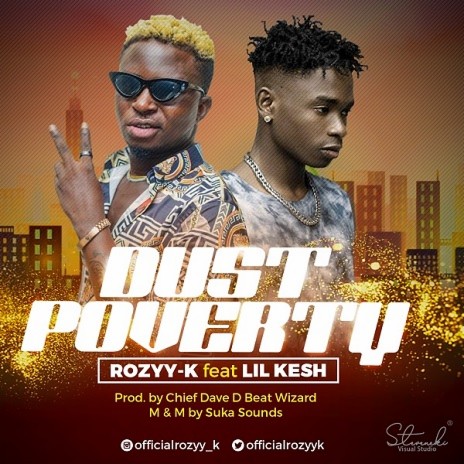 Dust Poverty ft. Lil Kesh | Boomplay Music