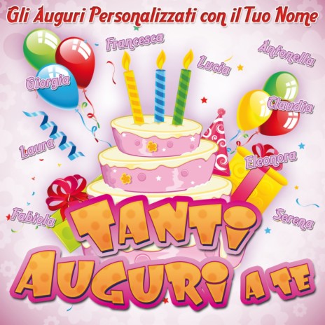 Tanti auguri a te | Boomplay Music