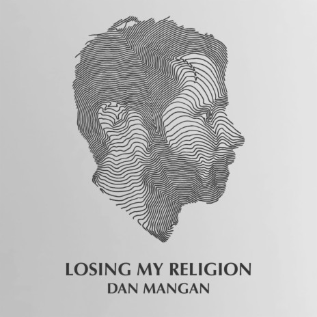 Losing My Religion | Boomplay Music