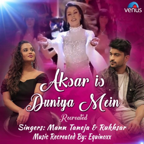 Aksar Is Duniya Mein ft. Rukhsar | Boomplay Music