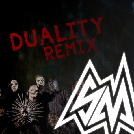 Duality (Remix) ft. The8BitDrummer | Boomplay Music