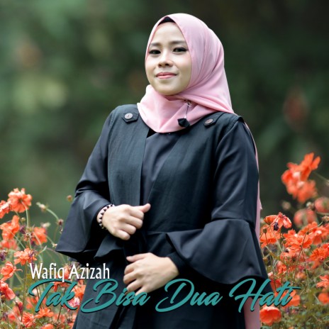 Tak Bisa Dua Hati | Boomplay Music