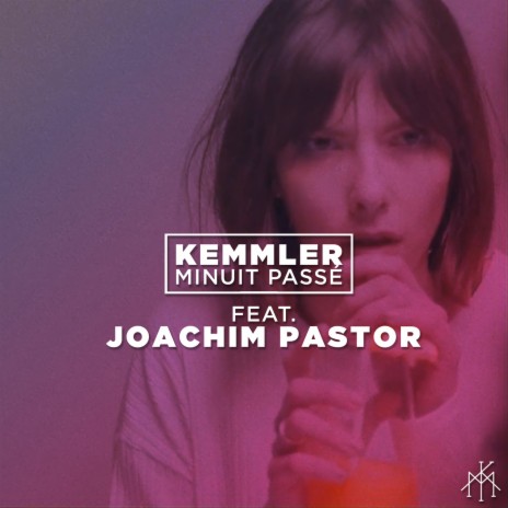 Minuit passé ft. Joachim Pastor | Boomplay Music