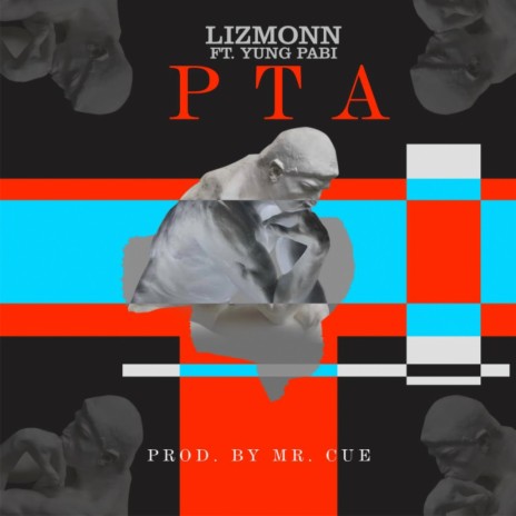 P. T. A (Patience Trials & Afflictions) ft. Yung Pabi | Boomplay Music