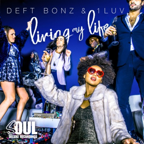 On My Way (Radio Mix) ft. 1Luv | Boomplay Music