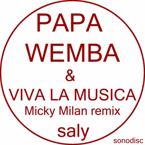 Mokriato (Micky Milan Remix) ft. Papa Wemba | Boomplay Music