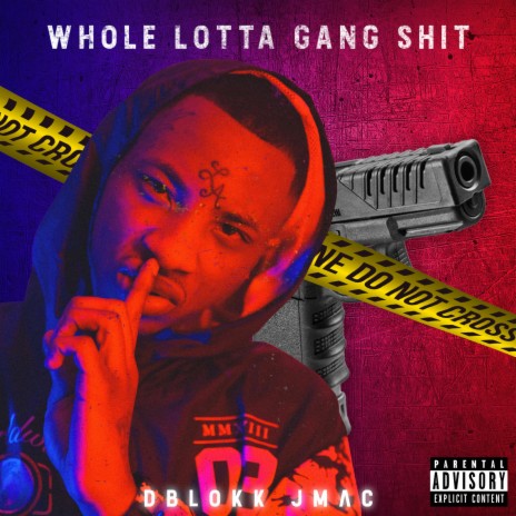 Whole Lotta Gang Shit | Boomplay Music