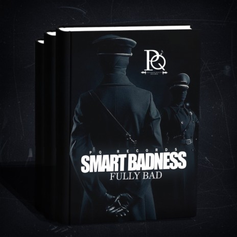 Smart Badness | Boomplay Music