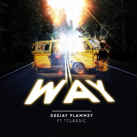 Way ft. T-Classic | Boomplay Music