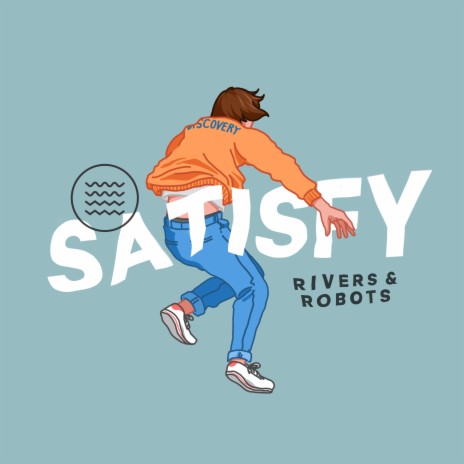 Satisfy | Boomplay Music