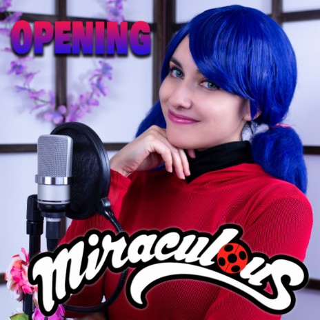 Miraculous Ladybug Opening - Miraculous Ladybug (Cover en Español) ft. Laharl Square | Boomplay Music