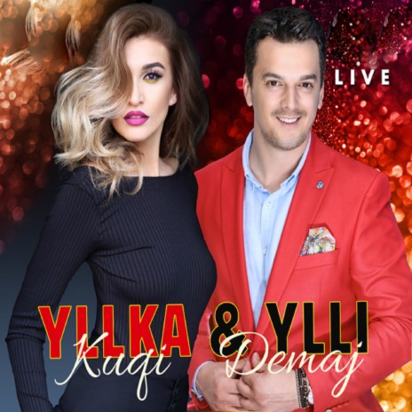 Ku ke ti moj ajshe (Live) ft. Ylli Demaj | Boomplay Music