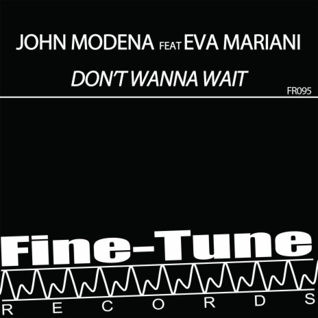 Don't Wanna Wait ft. Eva Mariani | Boomplay Music