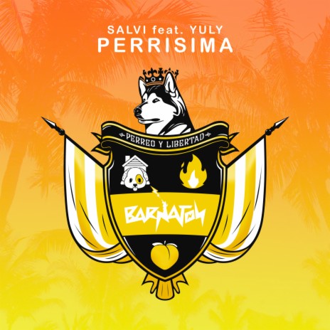 Perrisima ft. Yuly | Boomplay Music