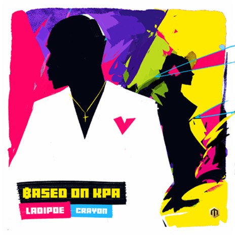 Based On Kpa ft. Crayon | Boomplay Music